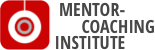 Mentor-Coaching Institute logo for printer friendly page Mentor-Coaching Institute logo for printer friendly page